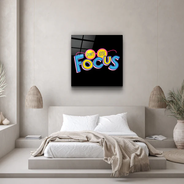 ・"Don't Lose Focus"・Glass Wall Art - Image 2