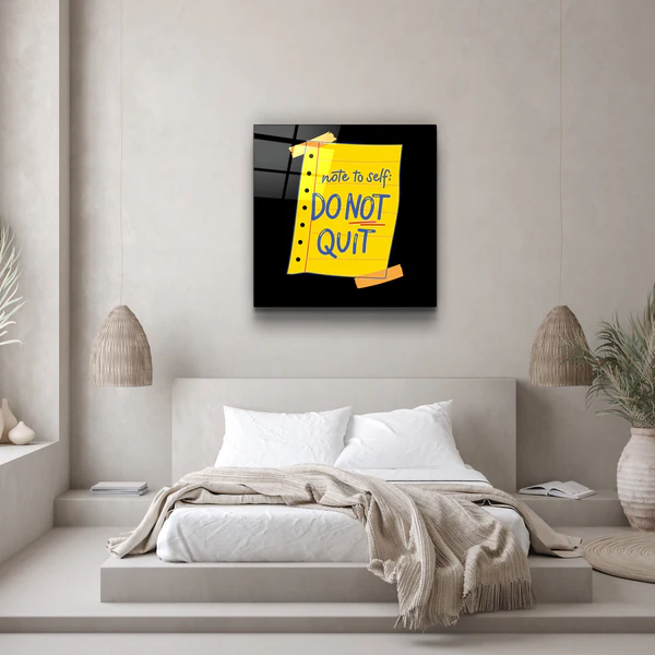 ・"Do Not Quit"・Glass Wall Art - Image 2